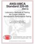 ANSI/AMCA Standard (R2012) Laboratory Methods of Testing Air Curtain Units for Aerodynamic Performance Rating