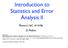 Introduction to Statistics and Error Analysis II