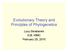 Evolutionary Theory and Principles of Phylogenetics. Lucy Skrabanek ICB, WMC February 25, 2010