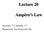 Lecture 20 Ampère s Law