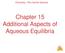 Chapter 15 Additional Aspects of