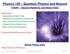 Yale Physics 120 4/9/2018 Quantum Physics and Beyond