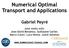Numerical Optimal Transport and Applications