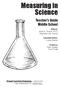 Measuring in Science. Teacher s Guide Middle School. Visual Learning Company Editors: Brian A. Jerome, Ph.D. Stephanie Zak Jerome
