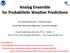 Analog Ensemble for Probabilis1c Weather Predic1ons