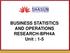 BUSINESS STATISTICS AND OPERATIONS RESEARCH-BPH4A Unit : 1-5