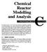 Chemical Reactor Modelling and Analysis