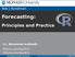 Forecasting: Principles and Practice. Rob J Hyndman. 12. Advanced methods OTexts.com/fpp/9/2/ OTexts.com/fpp/9/3/
