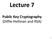 Lecture 7. Public Key Cryptography (Diffie-Hellman and RSA)