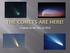 Comets in the sky in 2014