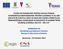 WORKSHOP #2 [Modeling and Sediment Transfers Review of alternative solutions] Bucharest 07 October 2015