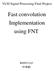 Fast convolution Implementation using FNT