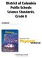 District of Columbia Public Schools Science Standards, Grade 8. correlated to