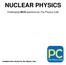 NUCLEAR PHYSICS. Challenging MCQ questions by The Physics Cafe. Compiled and selected by The Physics Cafe