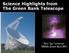 Science Highlights from The Green Bank Telescope. Felix Jay Lockman NRAO, Green Bank WV