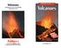 Volcanoes. Volcanoes S V Z.  Visit  for thousands of books and materials.