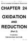 OXIDATION REDUCTION CHAPTER 24 AND. (Part 2) Corrosion Electrochemical Cells ACTIVE LEARNING IN CHEMISTRY EDUCATION NAME PER DATE DUE