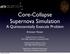 Core-Collapse Supernova Simulation A Quintessentially Exascale Problem