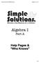 Simple Solutions Mathematics. Part A. Algebra I Part A. Help Pages & Who Knows