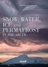 SWIPA Executive Summary Snow, water, ice and permafrost