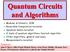 Quantum Circuits and Algorithms