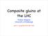 Composite gluino at the LHC