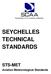 SEYCHELLES TECHNICAL STANDARDS