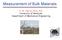 Measurement of Bulk Materials. D. W. Herrin, Ph.D., P.E. University of Kentucky Department of Mechanical Engineering
