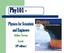 Phy101 - Physics for Scientists and Engineers. Author: Serway Jewett (6 th edition )