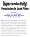 Abstract: Thin lead films with silicon encapsulation were made by evaporation onto