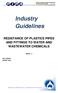 Industry Guidelines RESISTANCE OF PLASTICS PIPES AND FITTINGS TO WATER AND WASTEWATER CHEMICALS ISSUE 1.1