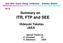 23rd IAEA Fusion Energy Conference - Summary Session. Summary on. ITR, FTP and SEE. Hideyuki Takatsu JAEA