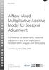 A New Mixed Multiplicative-Additive Model for Seasonal Adjustment