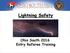 Lightning Safety. Ohio South 2016 Entry Referee Training