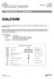 This package insert contains information to run the Calcium assay on the ARCHITECT c Systems and the AEROSET System.