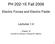 PH 202-1E Fall Electric Forces and Electric Fields. Lectures 1-4. Chapter 18 (Cutnell & Johnson, Physics 6 th edition)