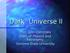 Dark Universe II. Prof. Lynn Cominsky Dept. of Physics and Astronomy Sonoma State University