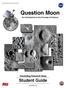 Question Moon An Introduction to the Process of Science