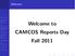 Welcome to CAMCOS Reports Day Fall 2011