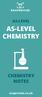 AS-LEVEL AS-LEVEL CHEMISTRY CHEMISTRY NOTES