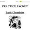 PRACTICE PACKET Basic Chemistry