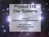 Physics 112 Star Systems