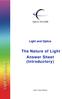 The Nature of Light Answer Sheet (Introductory)