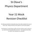 St Olave s Physics Department. Year 11 Mock Revision Checklist