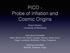 PICO - Probe of Inflation and Cosmic Origins