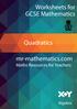 Worksheets for GCSE Mathematics. Quadratics. mr-mathematics.com Maths Resources for Teachers. Algebra
