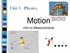 Unit 3 - Physics. Motion. Intro to Measurements