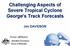 Challenging Aspects of Severe Tropical Cyclone George s s Track Forecasts