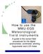 How to use the MMU-EGS Meteorological field instruments