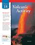 Volcanic Activity. To learn more about volcanic activity, visit the Earth Science Web Site at earthgeu.com Kilauea, Hawaii